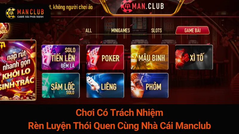 Chơi Có Trách Nhiệm: Rèn Luyện Thói Quen Cùng Nhà Cái Manclub